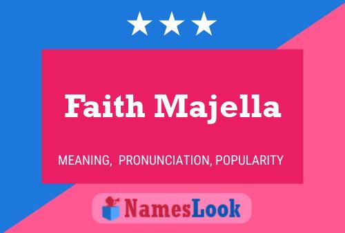 Faith Majella Name Poster