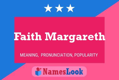 Faith Margareth Name Poster