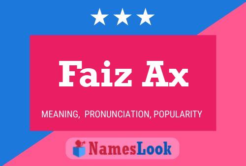 Faiz Ax Name Poster