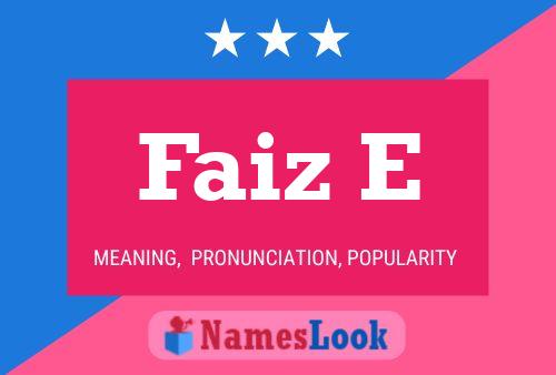 Faiz E Name Poster