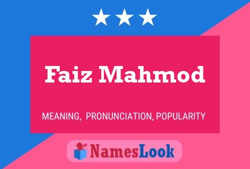 Faiz Mahmod Name Poster