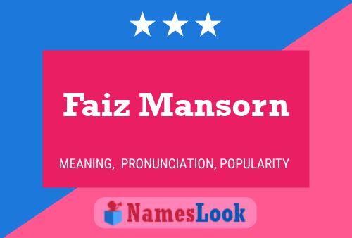 Faiz Mansorn Name Poster