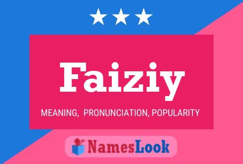 Faiziy Name Poster