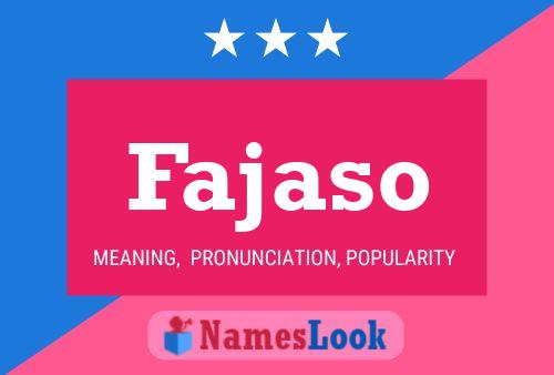 Fajaso Name Poster