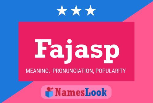 Fajasp Name Poster