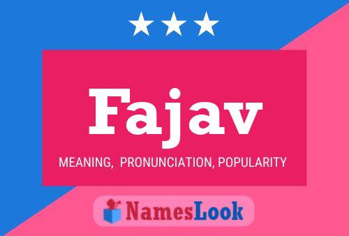 Fajav Name Poster