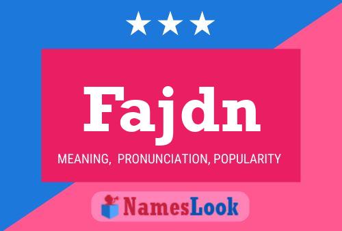 Fajdn Name Poster