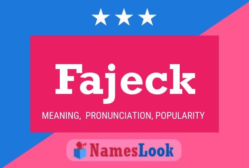 Fajeck Name Poster