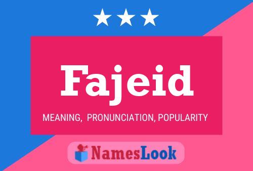 Fajeid Name Poster