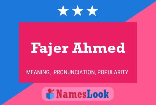 Fajer Ahmed Name Poster