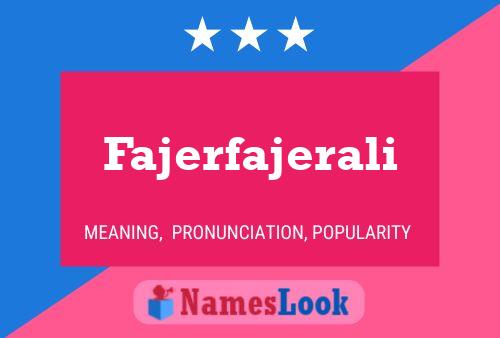 Fajerfajerali Name Poster