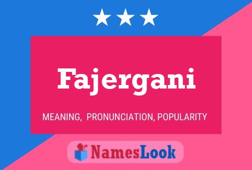 Fajergani Name Poster