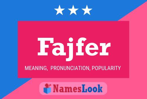 Fajfer Name Poster