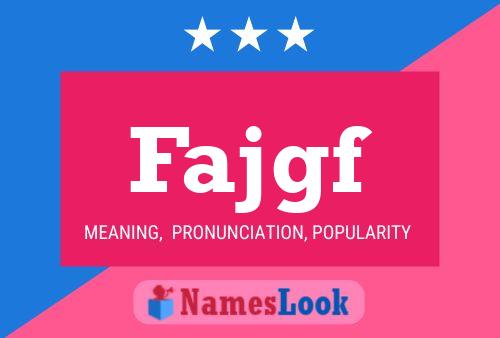 Fajgf Name Poster