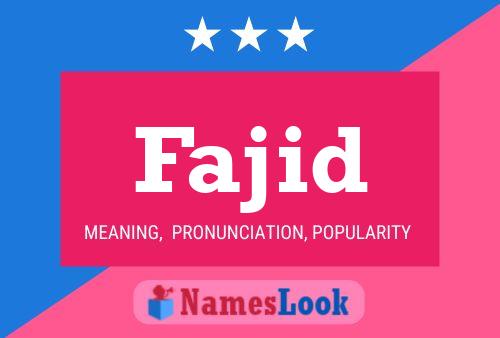 Fajid Name Poster