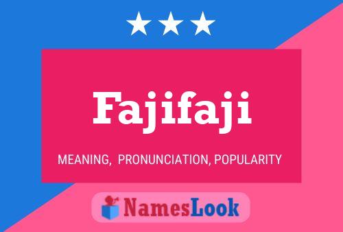 Fajifaji Name Poster