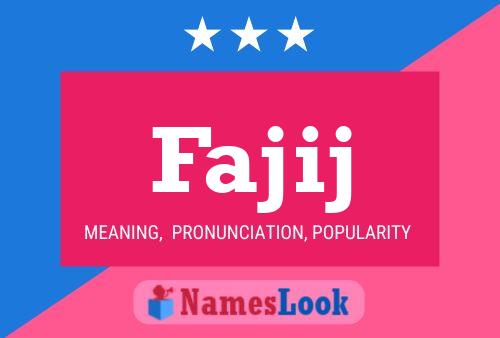 Fajij Name Poster