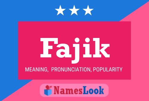 Fajik Name Poster