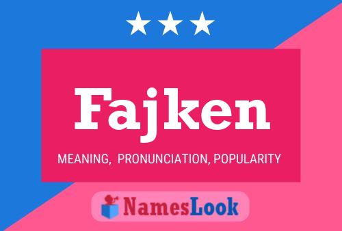 Fajken Name Poster