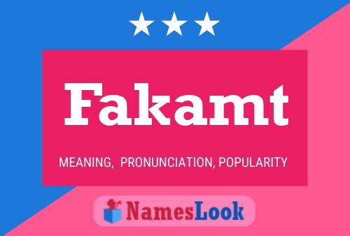 Fakamt Name Poster