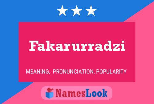 Fakarurradzi Name Poster