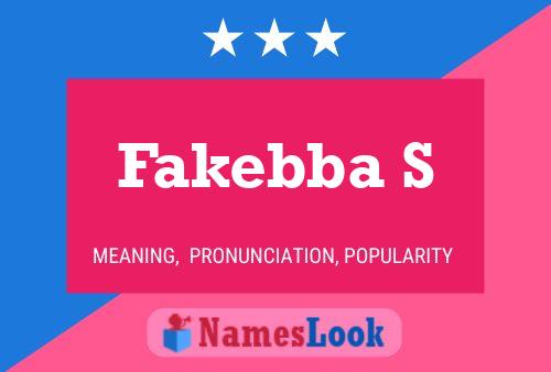 Fakebba S Name Poster