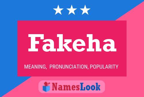 Fakeha Name Poster