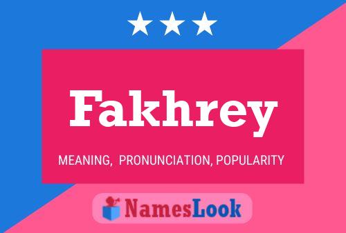 Fakhrey Name Poster