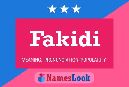 Fakidi Name Poster