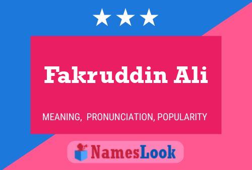 Fakruddin Ali Name Poster