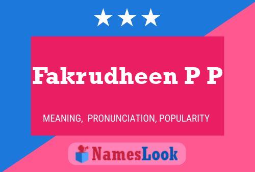 Fakrudheen P P Name Poster