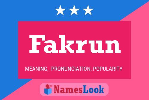 Fakrun Name Poster