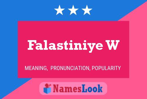 Falastiniye W Name Poster