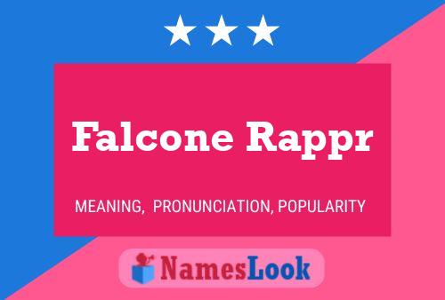 Falcone Rappr Name Poster