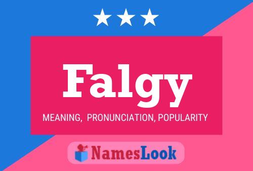 Falgy Name Poster