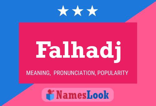 Falhadj Name Poster