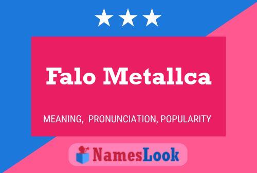 Falo Metallca Name Poster