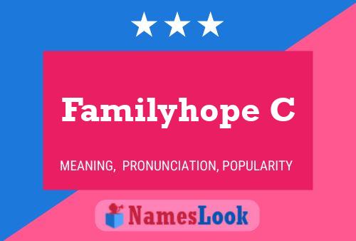 Familyhope C Name Poster