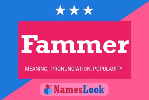 Fammer Name Poster