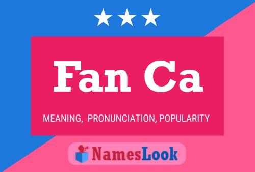 Fan Ca Name Poster