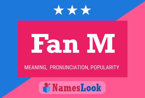 Fan M Name Poster