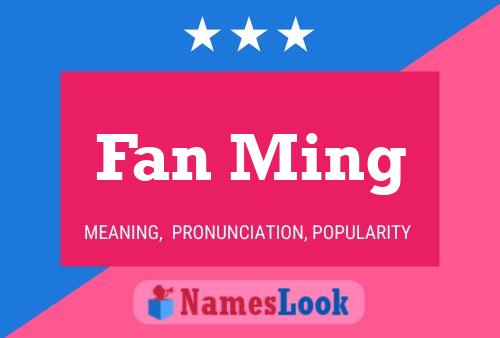 Fan Ming Name Poster