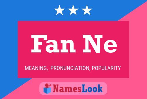 Fan Ne Name Poster