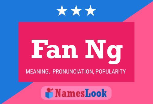 Fan Ng Name Poster