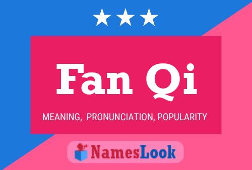 Fan Qi Name Poster