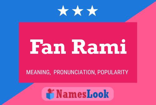 Fan Rami Name Poster