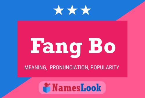 Fang Bo Name Poster