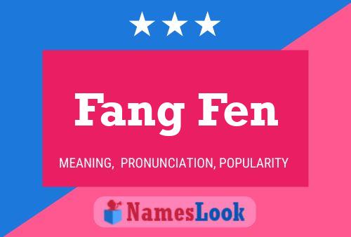 Fang Fen Name Poster