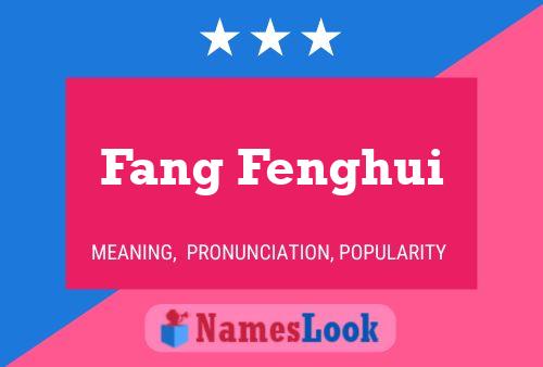 Fang Fenghui Name Poster