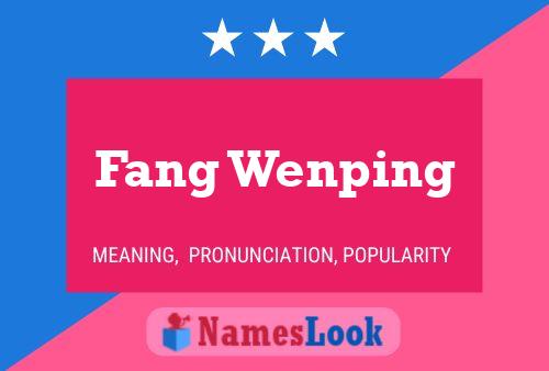 Fang Wenping Name Poster